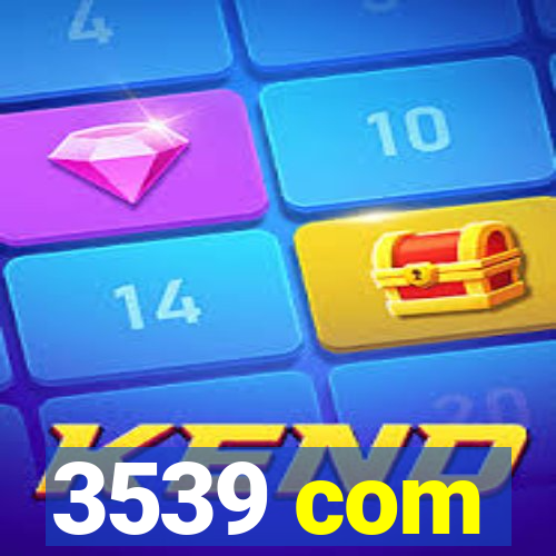 3539 com